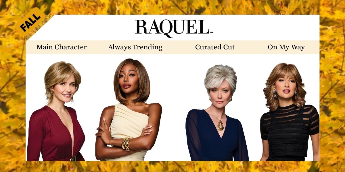 Main Character, Always Trending, Curated Cut, and On My Way new arrivals from Raquel Welch